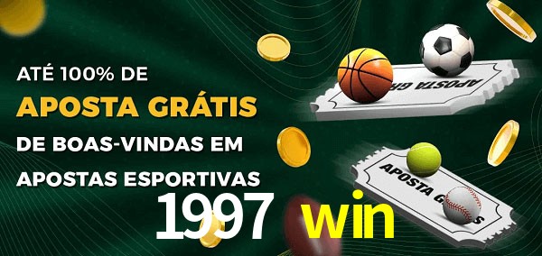 1997 win Ate 100% de Aposta Gratis